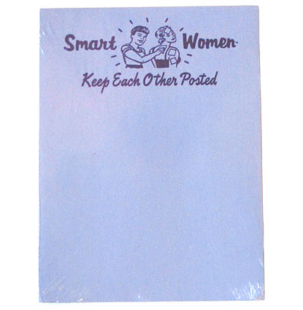 Smart Women™ Keep Each Other Posted Sticky Notes - Blue